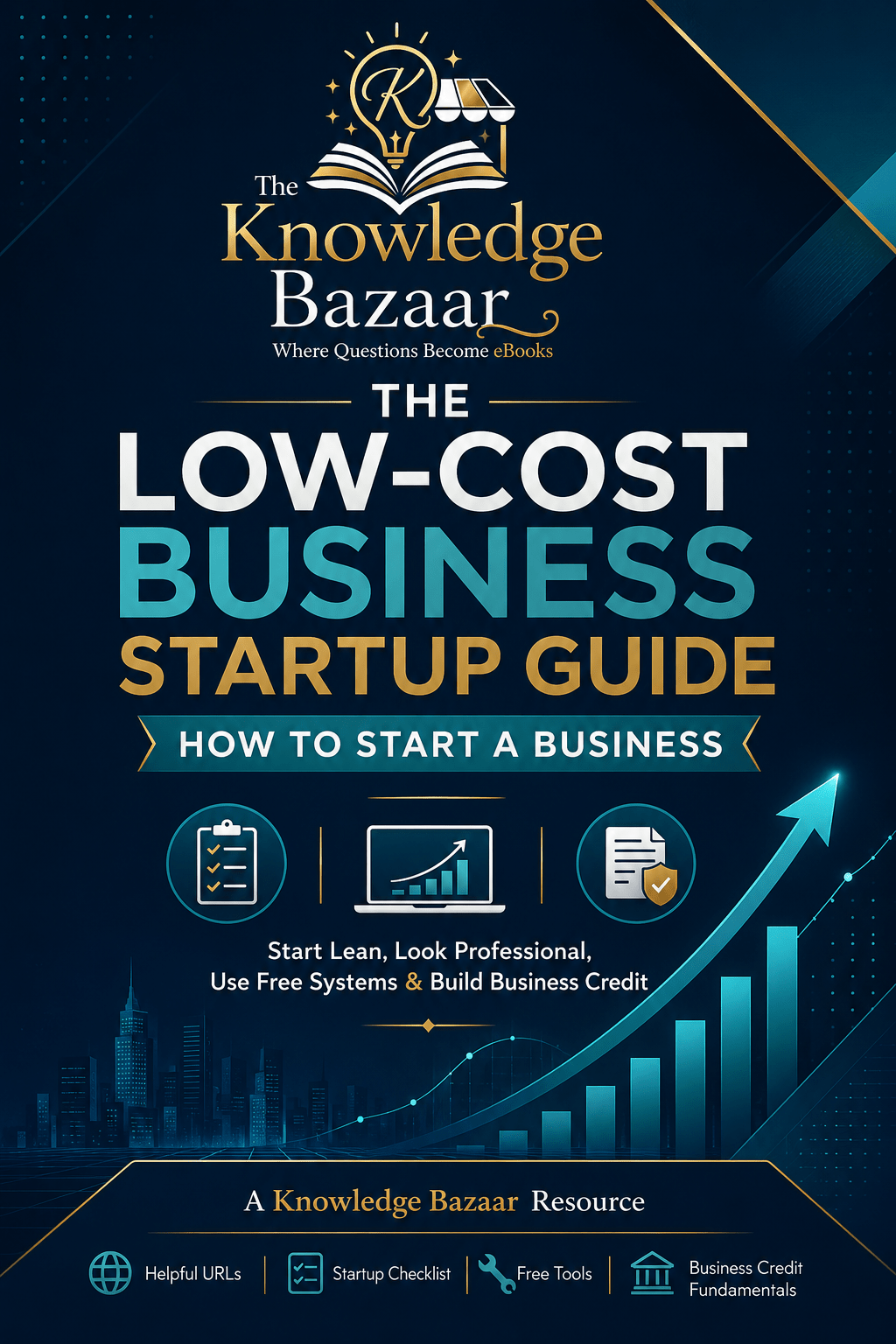 The Low Cost Business & Start Up Guide