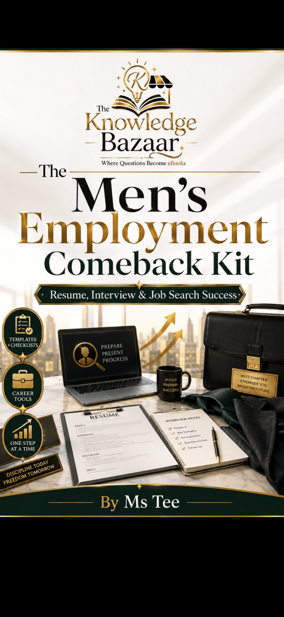 The Men’s Employment Comeback Kit